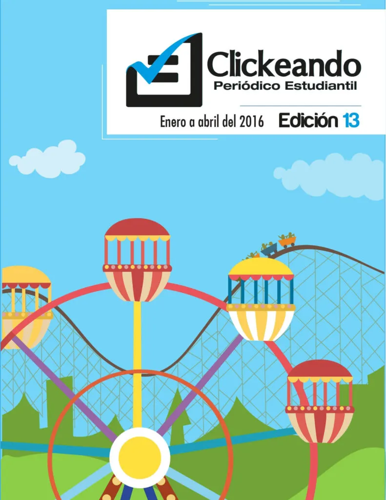 Periódico Clickeando primera edición 2016.