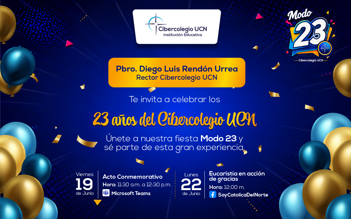 Invitación a celebrar los 23 años del Cibercolegio UCN el viernes 19 de junio.